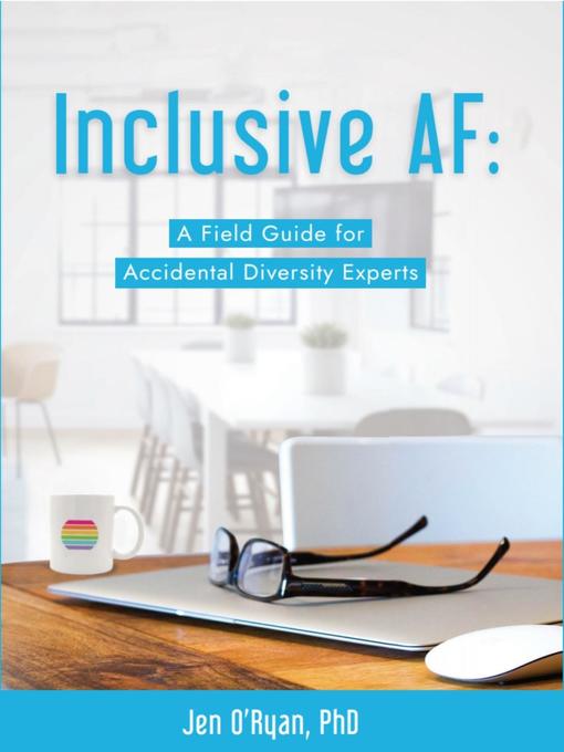 Title details for Inclusive AF by Jen O'Ryan - Available